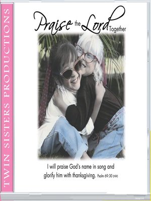 cover image of Praise the Lord Together